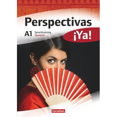 Perspectivas ¡Ya! - Spanisch für Erwachsene - Aktuelle Ausgabe - A1, Taschenbuch von María del Carmen Mata Manjón, Cornelsen Verlag, 978-3-464-20492-4