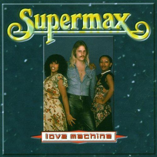 Supermax - Love Machine - Preis vom 04.10.2026 03:51:26 h