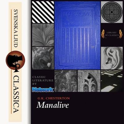 Manalive - Gilbert Keith Chesterton, Audio, 9789176391594
