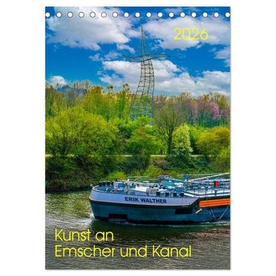 Kunst an Emscher und Kanal (Tischkalender 2026 DIN A5 hoch), CALVENDO Monatskalender
