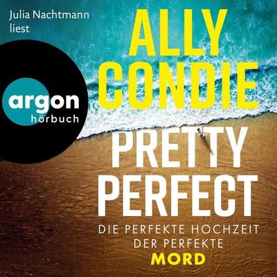 Pretty Perfect - Ally Condie, Audio, 9783732483334