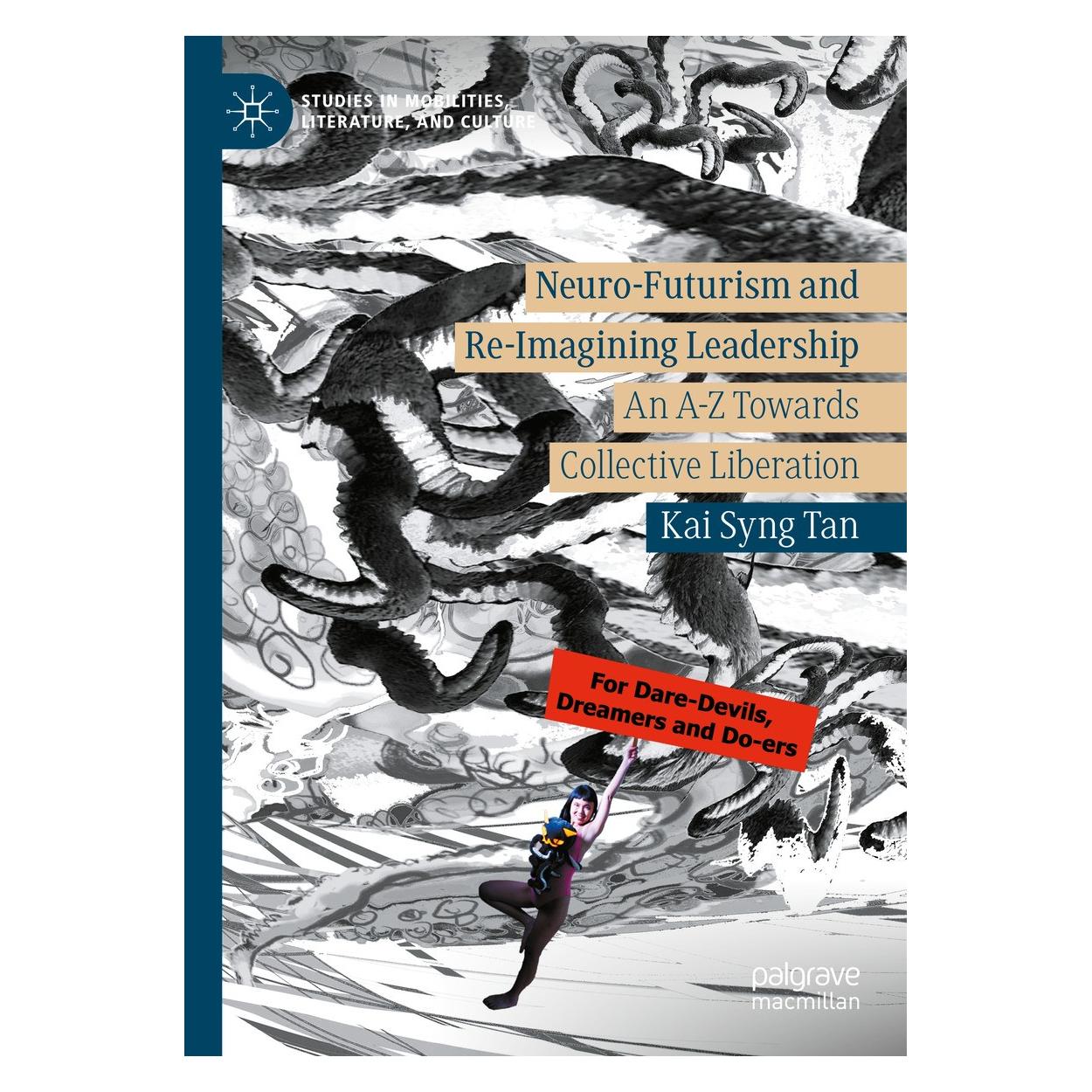 Springer Tan:Neuro-Futurism and Re-Imagining Lea (Englisch, Hardcover, Kai Syng Tan) (9783031553769)
