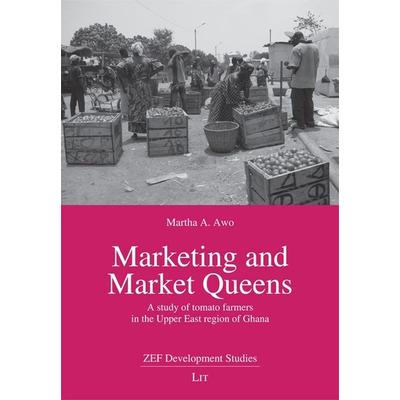 Marketing and Market Queens, Taschenbuch von Martha A. Awo, Lit Verlag, 978-3-643-90234-4
