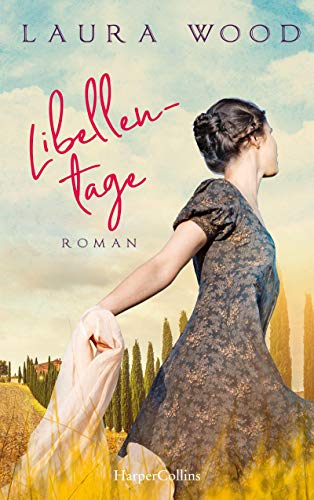 Laura Wood - Libellentage: Roman - Preis vom 30.09.2026 22:30:23 h