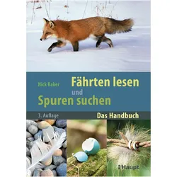 Fährten lesen und Spuren suchen, Fachbücher von Nick Baker