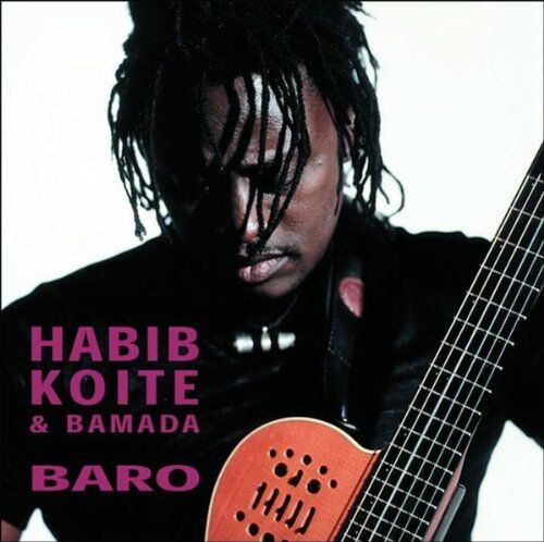 Habib Koite & Bamada - Baro - Preis vom 01.10.2026 17:08:56 h