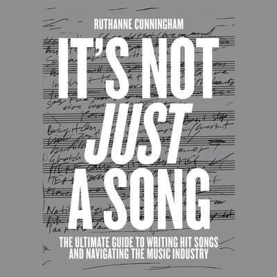 It's Not Just A Song - RuthAnne Cunningham, Audio, 9780571593286