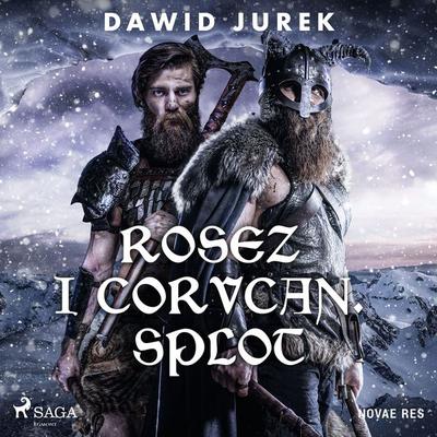 Rosez i Corvcan. Splot - Dawid Jurek, Audio, 9788728485972