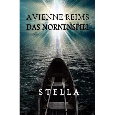 STELLA, Taschenbuch von Avienne Reims, Epubli, 978-3-7467-0395-4