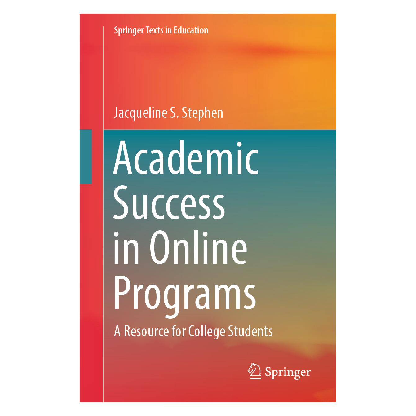 Springer Academic Success in Online Programs (Englisch, Softcover, Jacqueline S Stephen) (57009095)