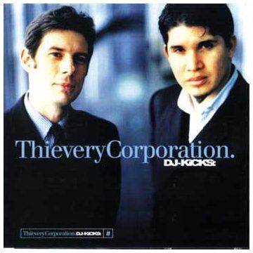 Thievery Corporation - DJ Kicks - Preis vom 01.10.2026 08:16:52 h