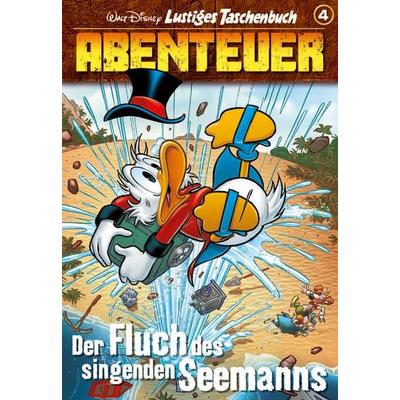 Lustiges Taschenbuch Abenteuer 04, Taschenbuch von Walt Disney, Egmont Ehapa, 978-3-8413-2303-3