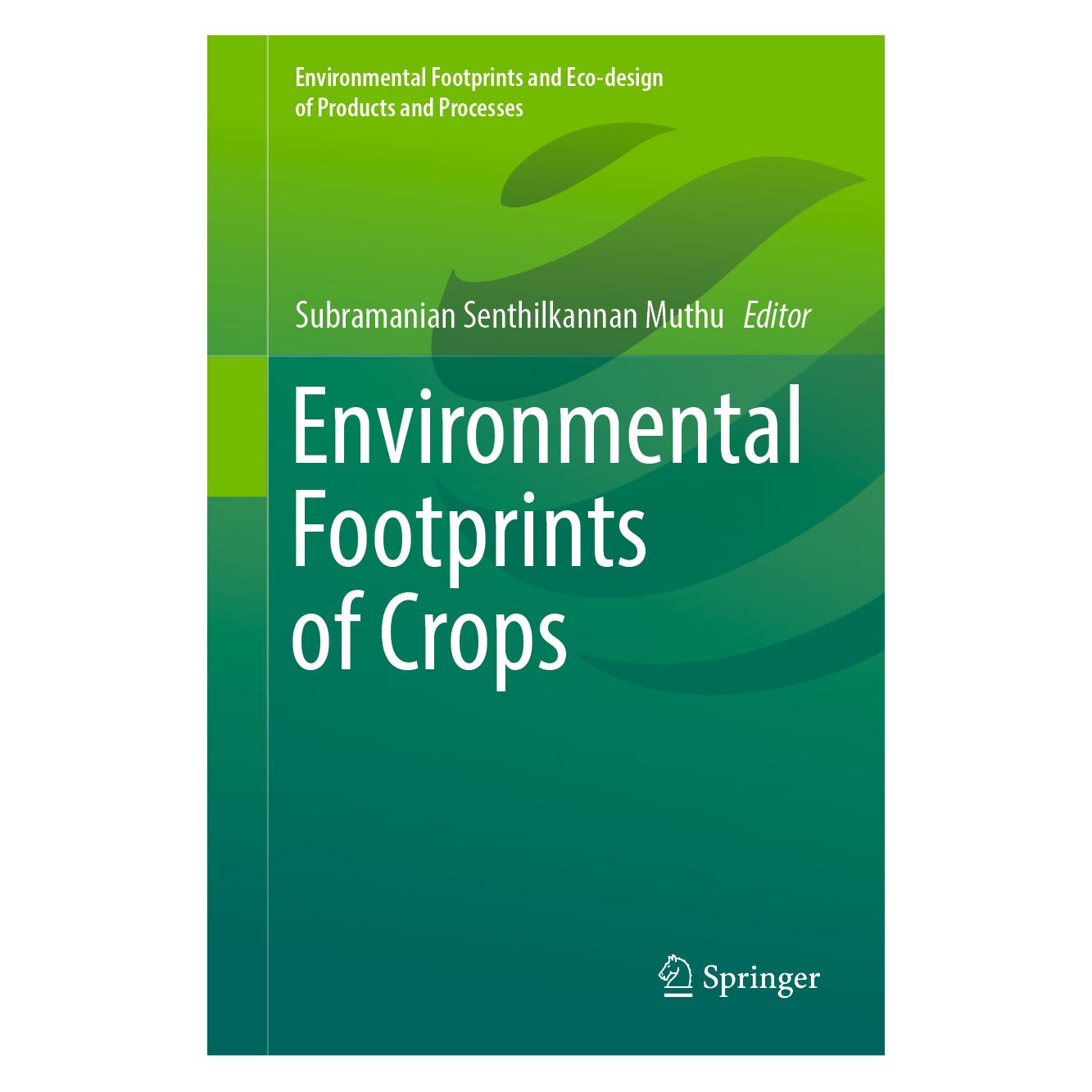 Springer Environmental Footprints of Crops (Englisch, Hardcover, Senthilkannan Muthu, Subramanian Senthilkannan Muthu) (63695204)