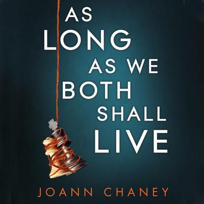 As Long As We Both Shall Live - JoAnn Chaney, Audio, 9781529013634