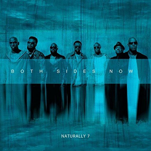 Naturally 7 - Both Sides Now - Preis vom 09.10.2026 07:28:09 h