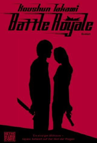 Koushun Takami - Battle Royale: Roman - Preis vom 06.10.2026 07:26:00 h