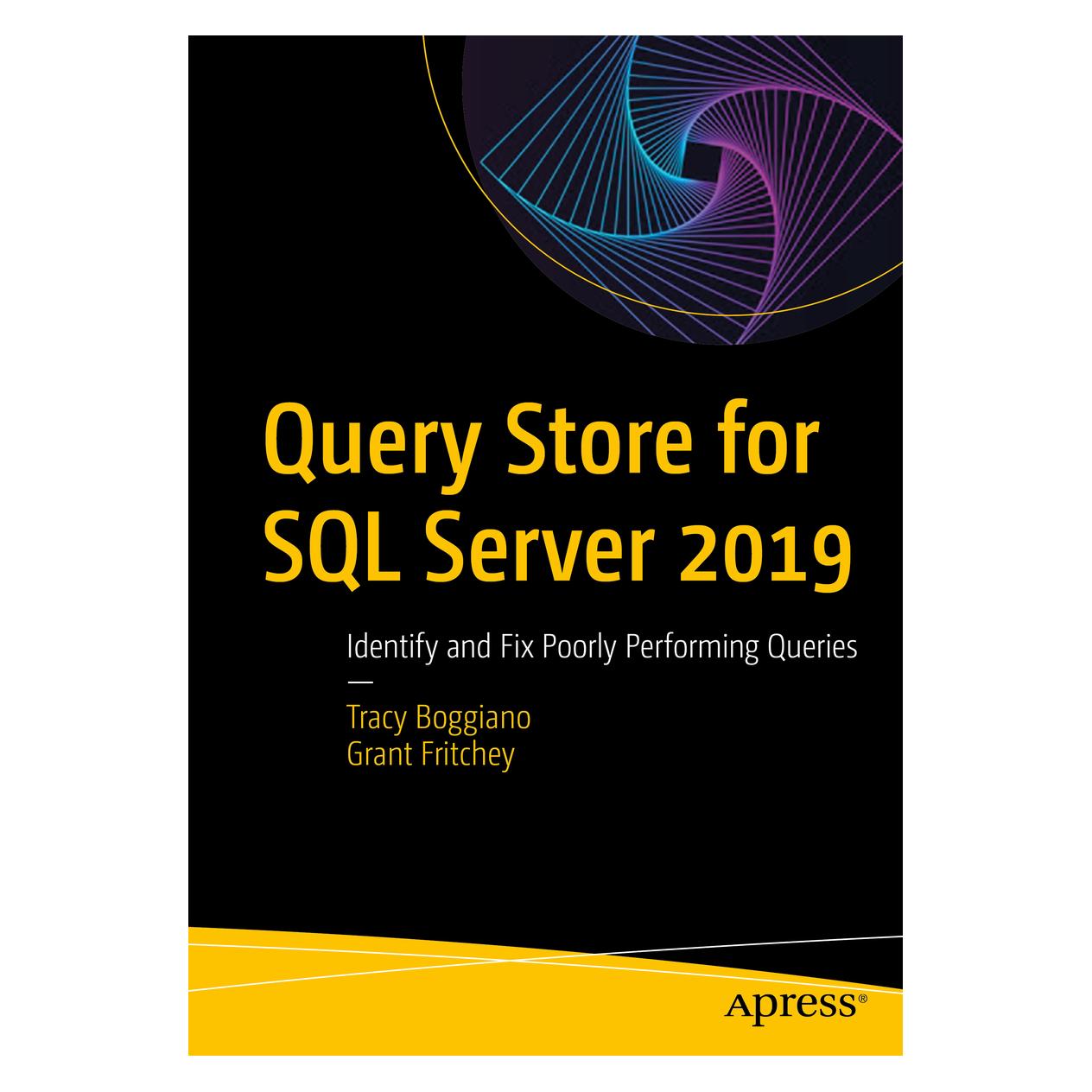 Springer Query Store for SQL Server 2019 (Englisch, Softcover, Grant Fritchey, Tracy Boggiano) (56071773)
