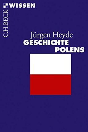 Jürgen Heyde - Geschichte Polens (Beck'sche Reihe) - Preis vom 09.10.2026 07:28:09 h