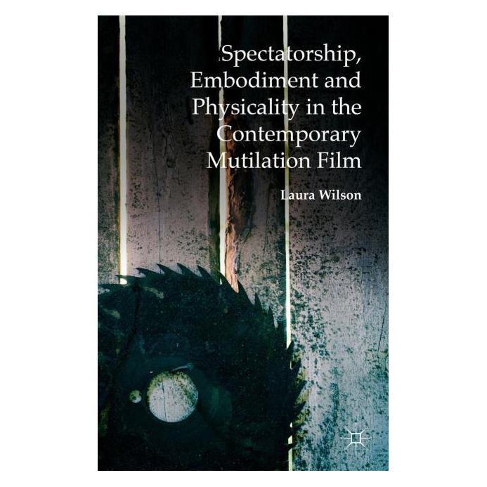 Palgrave Macmillan Uk Wilson:Spectatorship, Embodiment and Ph (Englisch, Hardcover, Laura Wilson) (63294090)
