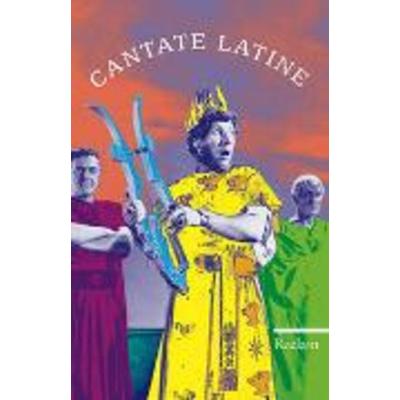 Cantate latine, Taschenbuch von Franz Schlosser, Philipp Reclam Jun.