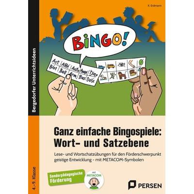 Ganz einfache Bingospiele: Wort- und Satzebene, Geheftet von K. Erdmann, Persen Verlag in der AAP Lehrerwelt GmbH, 978-3-403-21277-5