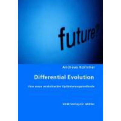 Differential Evolution, Taschenbuch von Andreas Kommer, VDM, 978-3-8364-7098-8