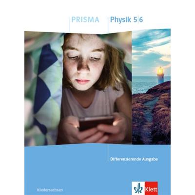 PRISMA Physik 5/6. Schülerbuch Klasse 5/6. Differenzierende Ausgabe Niedersachsen, Gebundene Ausgabe von Heinz Joachim Ciprina,Michael Maiworm,T.