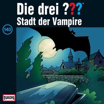 Folge 140: Stadt der Vampire - Andre Minninger,Marco Sonnleitner, Audio, 4064066641061