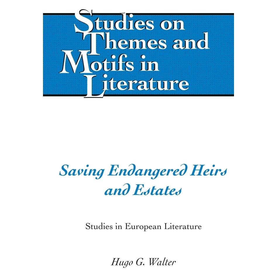 Peter Lang Walter:Saving Endangered Heirs and Esta (Englisch, Hardcover, Hugo G. Walter) (67748544)