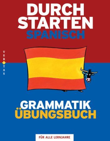 Monika Veegh - Durchstarten Spanisch Grammatik: Übungsbuch - Preis vom 15.10.2026 23:06:25 h