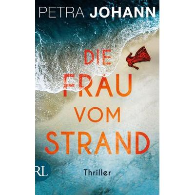 Die Frau vom Strand, Taschenbuch von Petra Johann, Rütten & Loening Berlin