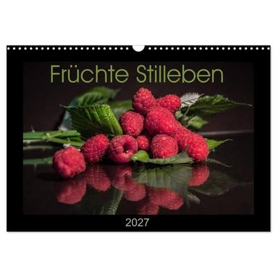 Früchte Stilleben (Wandkalender 2027 DIN A3 quer), CALVENDO Monatskalender