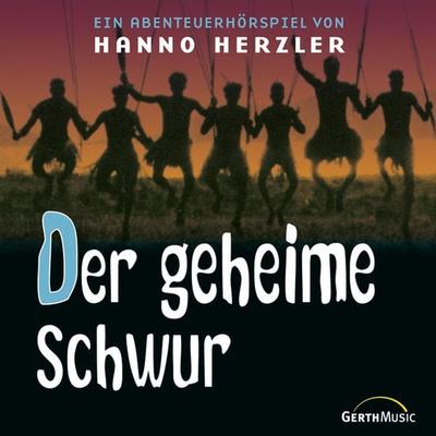 14: Der geheime Schwur - Hanno Herzler, Audio, 4029856548043