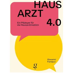 Hausarzt 4.0, Fachbücher von Giovanni Fantacci
