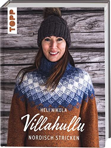 Heli Nikula - Villahullu: Nordisch stricken - Preis vom 07.10.2026 11:45:10 h
