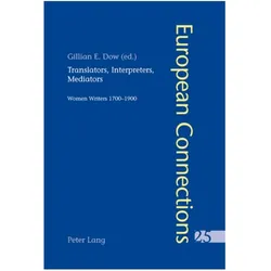 Translators, Interpreters, Mediators, Fachbücher von Gillian Dow