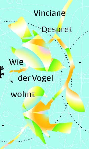 Vinciane Despret - Wie der Vogel wohnt - Preis vom 30.09.2026 22:30:23 h