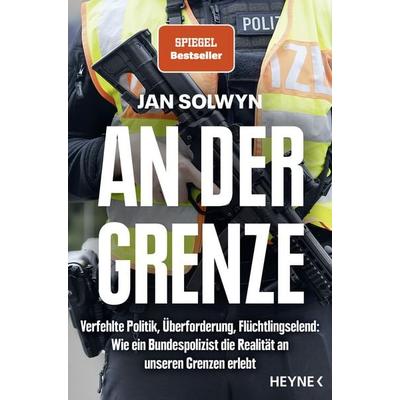 An der Grenze, Taschenbuch von Jan Solwyn, Heyne, 978-3-453-21902-1