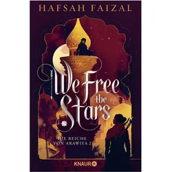 We free the Stars, Belletristik von Hafsah Faizal