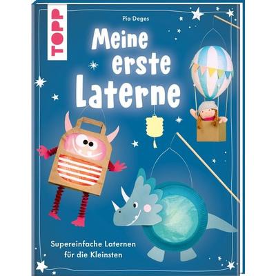 Meine erste Laterne, Gebundene Ausgabe von Pia Deges, Frechverlag GmbH, 978-3-7358-9189-1