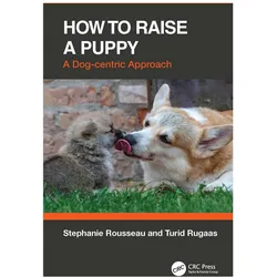 How to Raise a Puppy, Fachbücher von Turid Rugaas, Stephanie Rousseau