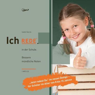 Ich REDE. in der Schule - Isabel García, Audio, 9783981783735