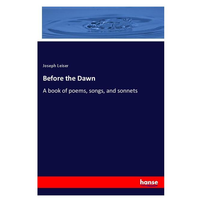 Hansebooks Before the Dawn (Englisch, Softcover, Joseph Leiser) (55974199)