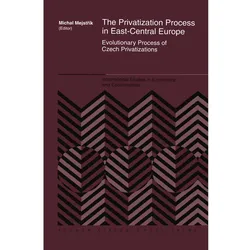 The Privatization Process in East-Central Europe, Fachbücher