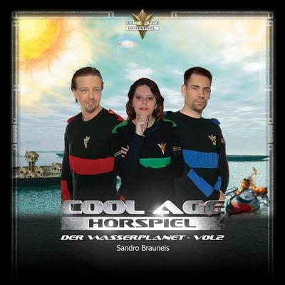 Cool Age Hörspiel: Der Wasserplanet, Vol. 2 - , Audio, 4250618809212