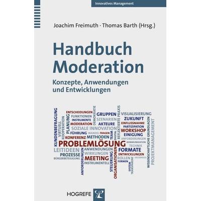 Handbuch Moderation, Taschenbuch von , Hogrefe Verlag, 978-3-8017-2375-0