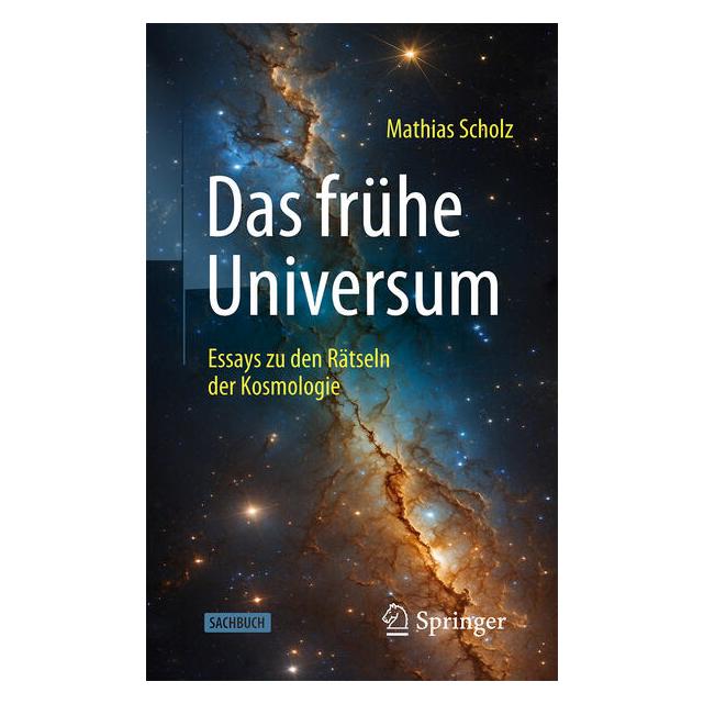 Springer Das frühe Universum (Deutsch, Mathias Scholz, Scholz Mathias) (70013993)
