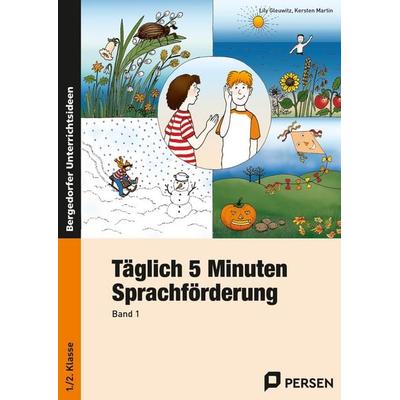 Täglich 5 Minuten Sprachförderung - Band 1, Taschenbuch von Lily Gleuwitz,Kersten Martin, Persen Verlag in der AAP Lehrerwelt GmbH, 978-3-89358-865-7
