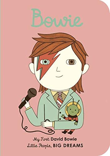 Sánchez Vegara, María Isabel - Little People, Big Dreams: David Bowie: My First David Bowie - Preis vom 12.10.2026 11:37:12 h