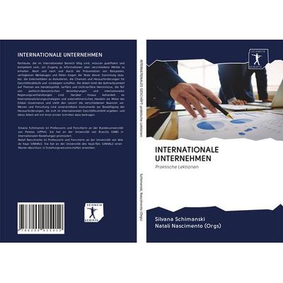 Internationale Unternehmen, Taschenbuch von Silvana Schimanski,Natalí Nascimento, BoD - Books on Demand, 978-620-0-91541-2